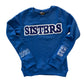 Chenille SISTERS Crewneck